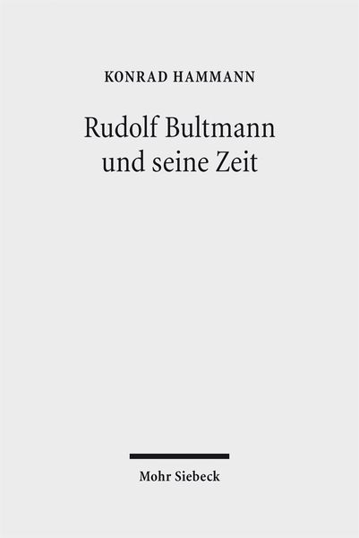 Produktbild: Rudolf Bultmann und seine Zeit