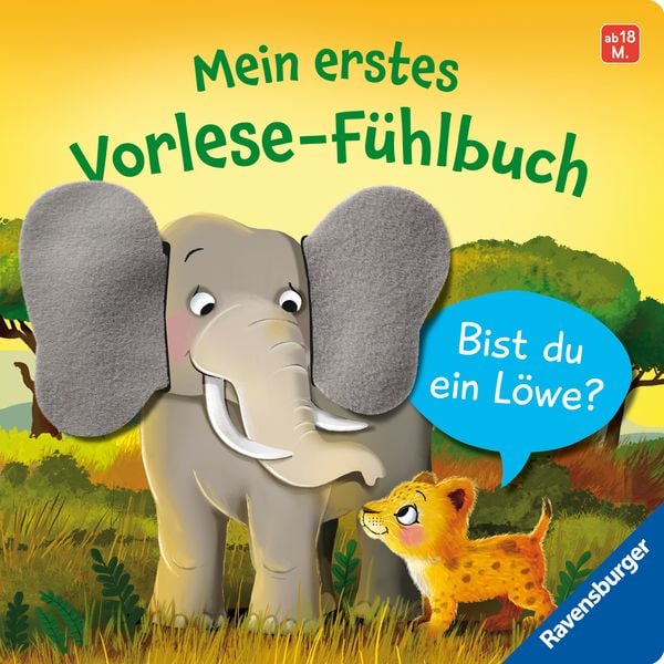 Mein erstes Vorlese-Fühlbuch - Bist du ein Löwe?