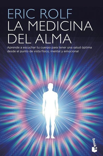 Produktbild: La medicina del alma : el c&oacute;digo secreto del cuerpo : el coraz&oacute;n de la sanaci&oacute;n