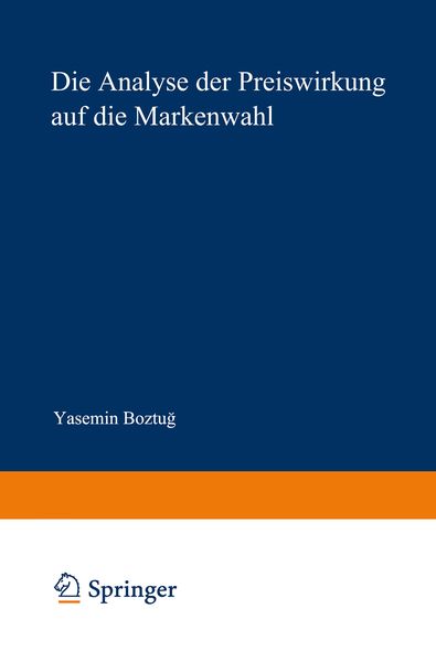 Produktbild: Die Analyse der Preiswirkung auf die Markenwahl