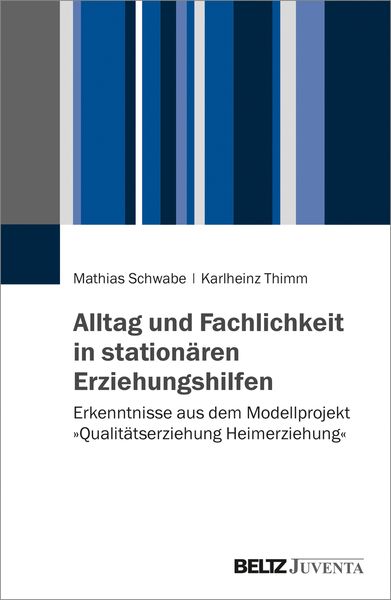 Produktbild: Alltag und Fachlichkeit in station&auml;ren Erziehungshilfen