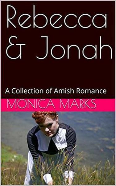 Produktbild: Rebecca & Jonah A Collection of Amish Romance