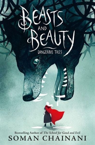 Chainani, S: Beasts and Beauty, Taschenbuch von Soman Chainani, Harper Collins Publ. USA, 9780063159396