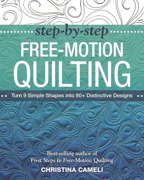 Produktbild: Step-by-Step Free-Motion Quilting