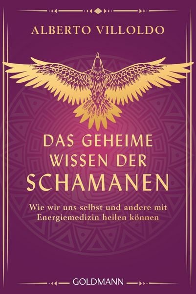 Produktbild: Das geheime Wissen der Schamanen