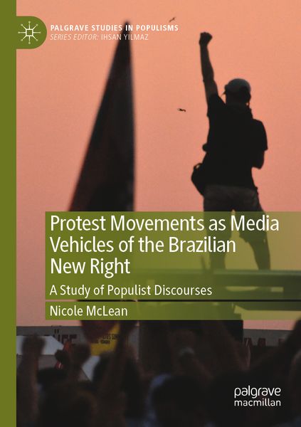 Produktbild: Protest Movements as Media Vehicles of the Brazilian New Right