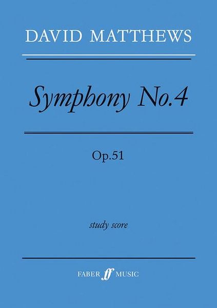 Produktbild: Matthews, D: SYMPHONY NO 4 OP 51