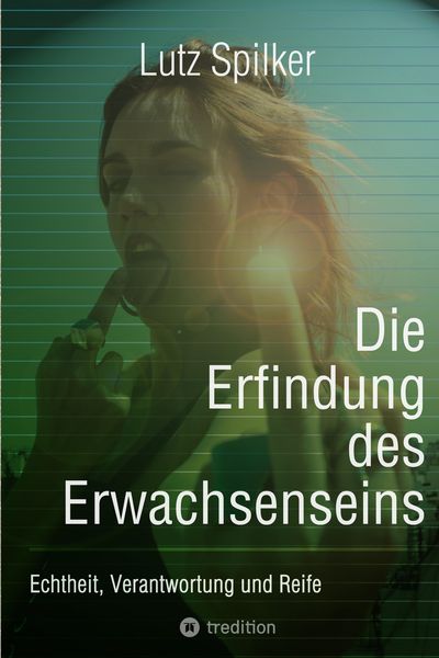 Produktbild: Die Erfindung des Erwachsenseins