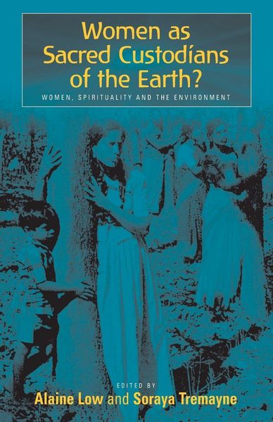 Produktbild: Women as Sacred Custodians of the Earth?