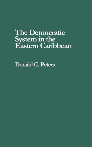 Produktbild: The Democratic System in the Eastern Caribbean