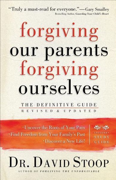 Produktbild: Forgiving Our Parents, Forgiving Ourselves