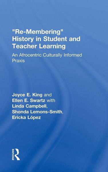 Produktbild: Re-Membering History in Student and Teacher Learning