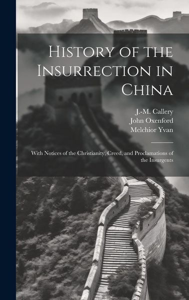 Produktbild: History of the Insurrection in China