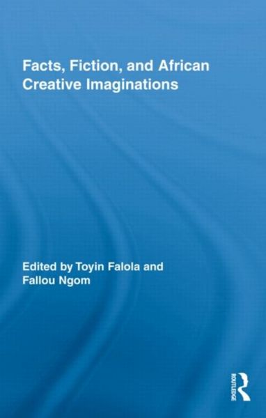 Produktbild: Facts, Fiction, and African Creative Imaginations