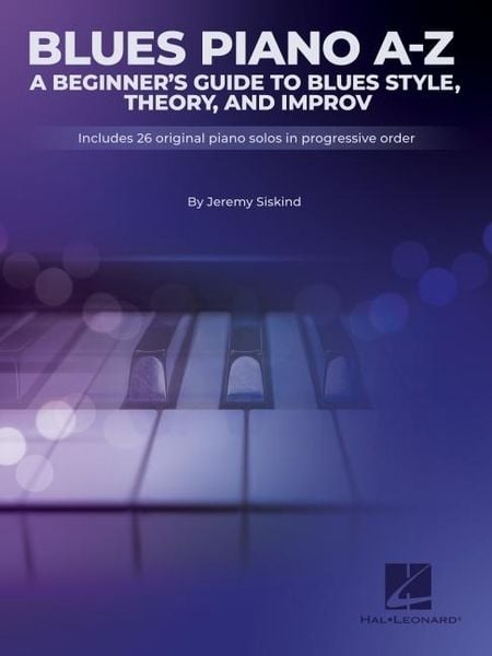 Produktbild: Blues A-Z: A Beginner's Guide to Blues Style, Theory, and Improv by Jeremy Siskind