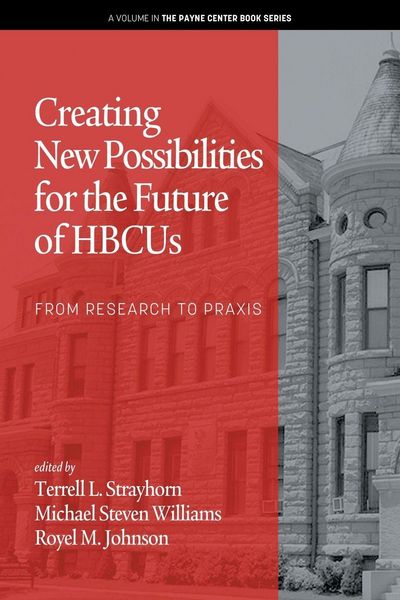Produktbild: Creating New Possibilities for the Future of HBCUs