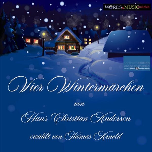 Produktbild: Vier Winterm&auml;rchen von Hans Christian Andersen, erz&auml;hlt von Thomas Arnold