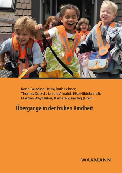 Übergänge in der frühen Kindheit, Taschenbuch von , Waxmann Verlag GmbH, 978-3-8309-3448-6