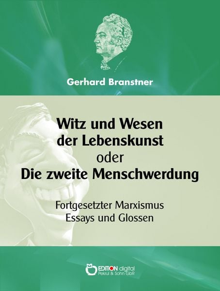 Produktbild: Witz und Wesen der Lebenskunst oder Die zweite Menschwerdung
