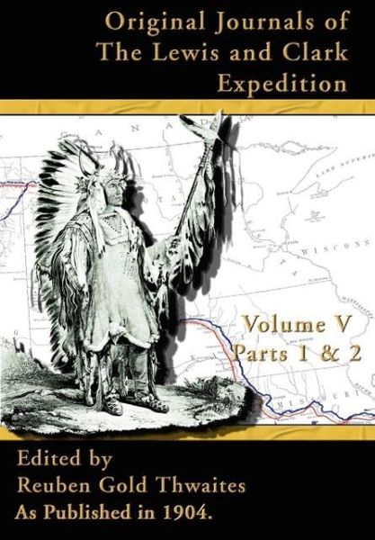 Produktbild: Original Journals of the Lewis and Clark Expedition: 1804-1806