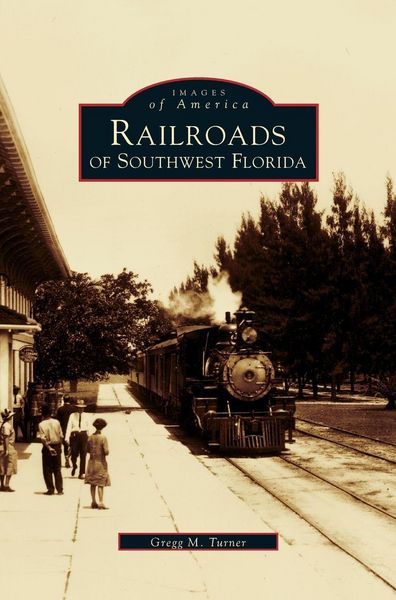 Produktbild: Railroads of Southwest Florida