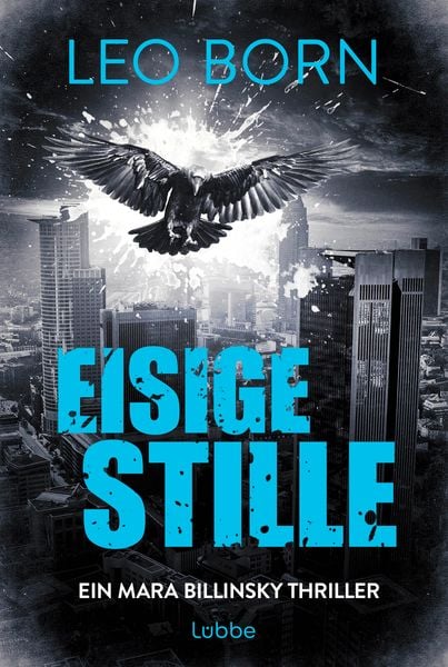 Produktbild: Eisige Stille. Ein Mara-Billinsky-Thriller