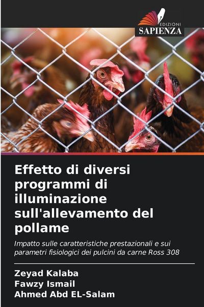 Produktbild: Effetto di diversi programmi di illuminazione sull'allevamento del pollame