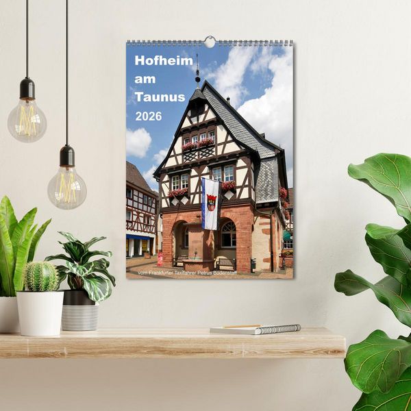 Produktbild: Hofheim am Taunusvom Frankfurter Taxifahrer Petrus Bodenstaff (Wandkalender 2026 DIN A3 hoch), CALVENDO Monatskalender