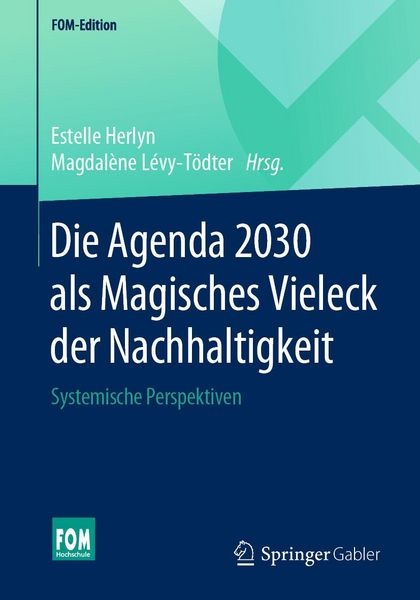 Produktbild: Die Agenda 2030 als Magisches Vieleck der Nachhaltigkeit