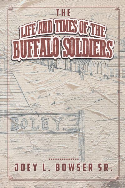 Produktbild: The Life and Times of the Buffalo Soldiers