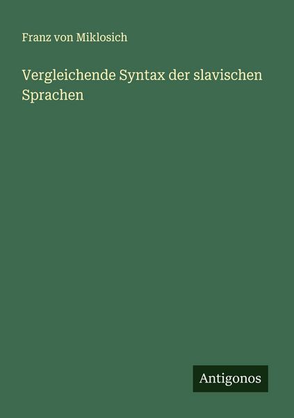 Produktbild: Vergleichende Syntax der slavischen Sprachen