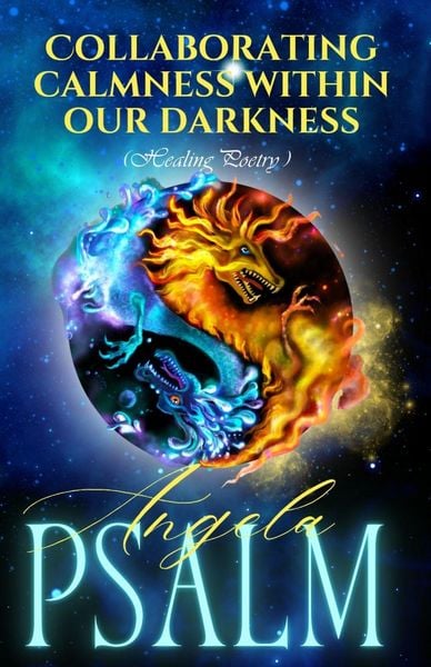 Produktbild: Collaborating Calmness withing our Darkness (Healing Poetry)