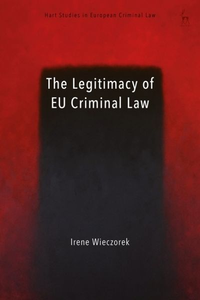 Produktbild: Legitimacy Of Eu Criminal Law