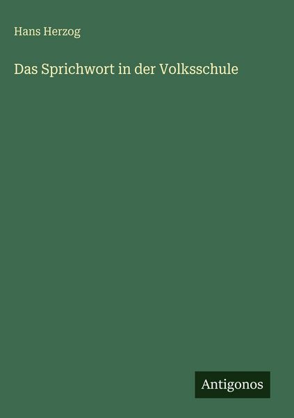 Produktbild: Das Sprichwort in der Volksschule