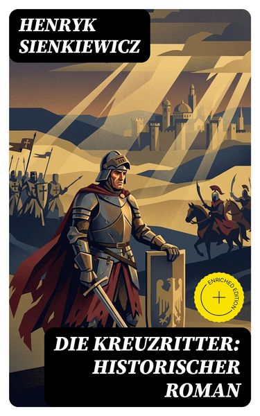 Produktbild: Die Kreuzritter: Historischer Roman