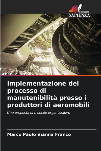 Produktbild: Implementazione del processo di manutenibilit&agrave; presso i produttori di aeromobili