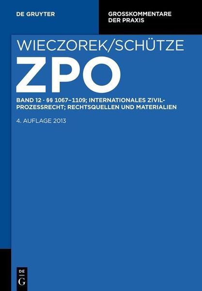 Produktbild: &sect;&sect; 1067-1109; Internationales Zivilprozessrecht; Rechtsquellen und Materialien