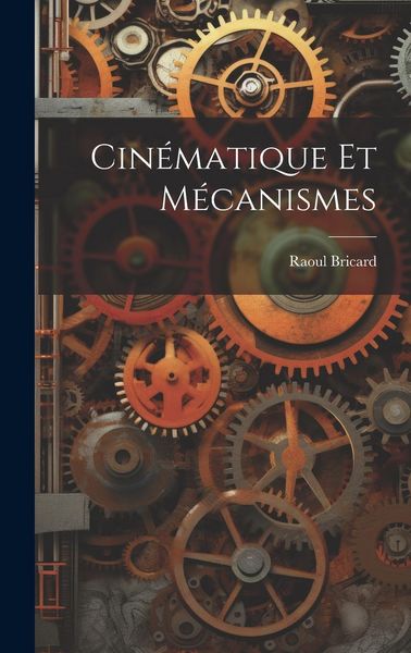 Produktbild: Cin&eacute;matique Et M&eacute;canismes