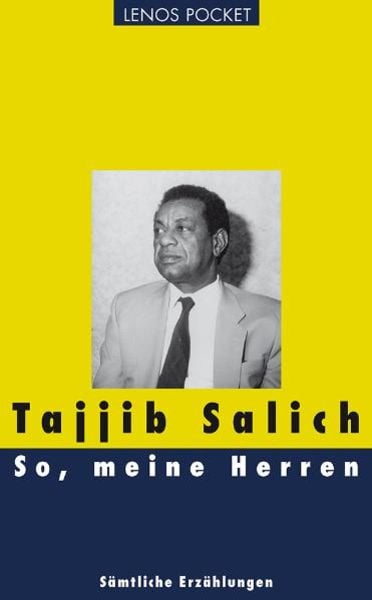 So, meine Herren, Taschenbuch von Tajjib Salich, Lenos Verlag, 978-3-85787-725-4