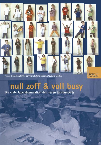 Null Zoff & Voll Busy, Taschenbuch von ZSE-Zeitschrift für Soziologie der Erziehung u. Sozialisation , Imbke Behnken , Sabine Maschke , Ludwig