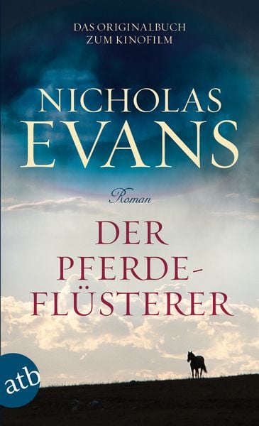 Der Pferdeflüsterer, Taschenbuch von Nicholas Evans, Aufbau TB, 9783746627687