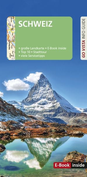 GO VISTA: Reiseführer Schweiz, Set von Gunnar Habitz, Vista Point, 9783961417469