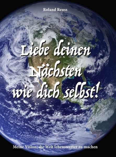 "Liebe deinen Nächsten wie dich selbst!" online kaufen