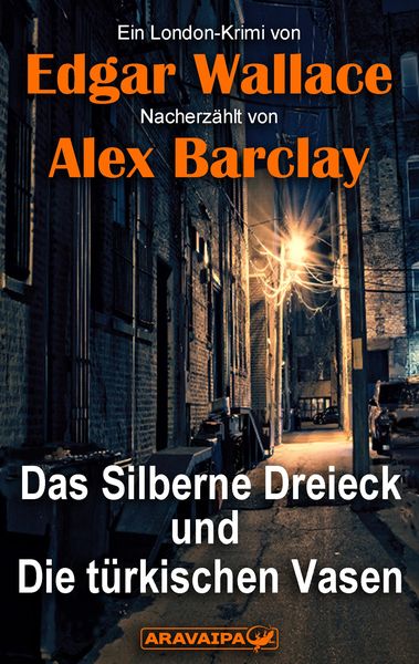 Produktbild: Das Silberne Dreieck und Die t&uuml;rkischen Vasen