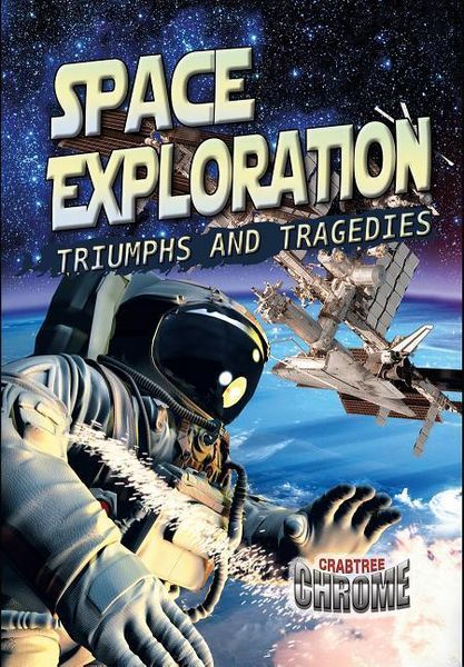 Produktbild: Space Exploration: Triumphs and Tragedies