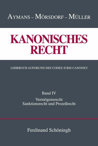 Produktbild: Kanonisches Recht. Lehrbuch aufgrund des Codex Iuris Canonici