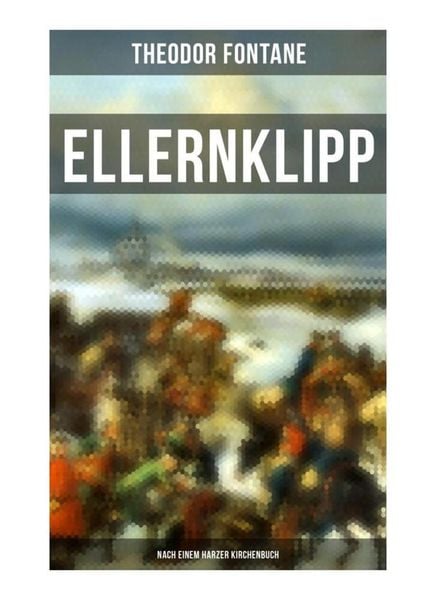 Produktbild: Ellernklipp: Nach einem Harzer Kirchenbuch