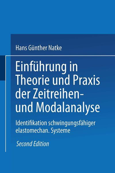Produktbild: Einf&uuml;hrung in Theorie und Praxis der Zeitreihen- und Modalanalyse