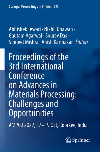 Produktbild: Proceedings of the 3rd International Conference on Advances in Materials Processing: Challenges and Opportunities