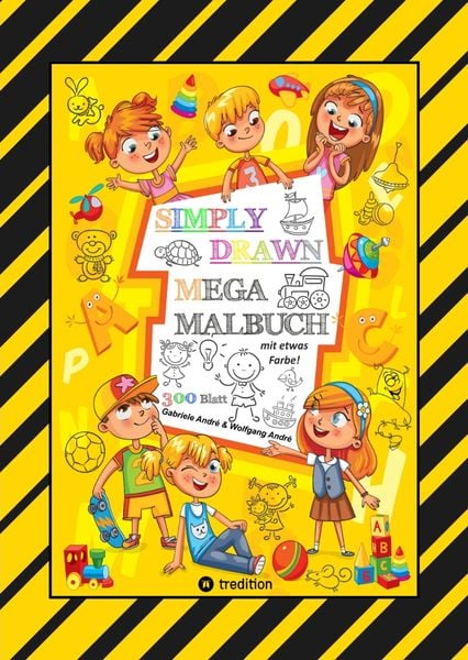Produktbild: Mega Malbuch - 300 Seiten mit Tollen Motiven - Super Einfach Zeichnen Lernen und &Uuml;ben - mit Einigen Farbvorlagen